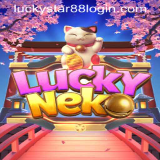 Exploring the World of LuckyNeko and the Influence of LuckyStar88