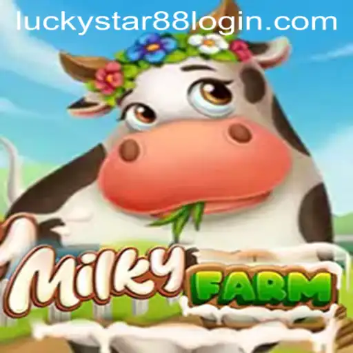Exploring the Enchanting World of MilkyFarm and the Mysterious Luckystar88