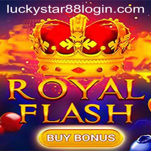 Unveiling the Thrills of RoyalFlashBuyBonus: An In-Depth Look into Luckystar88's Latest Sensation